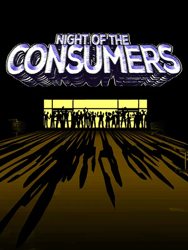 Night of the Consumers