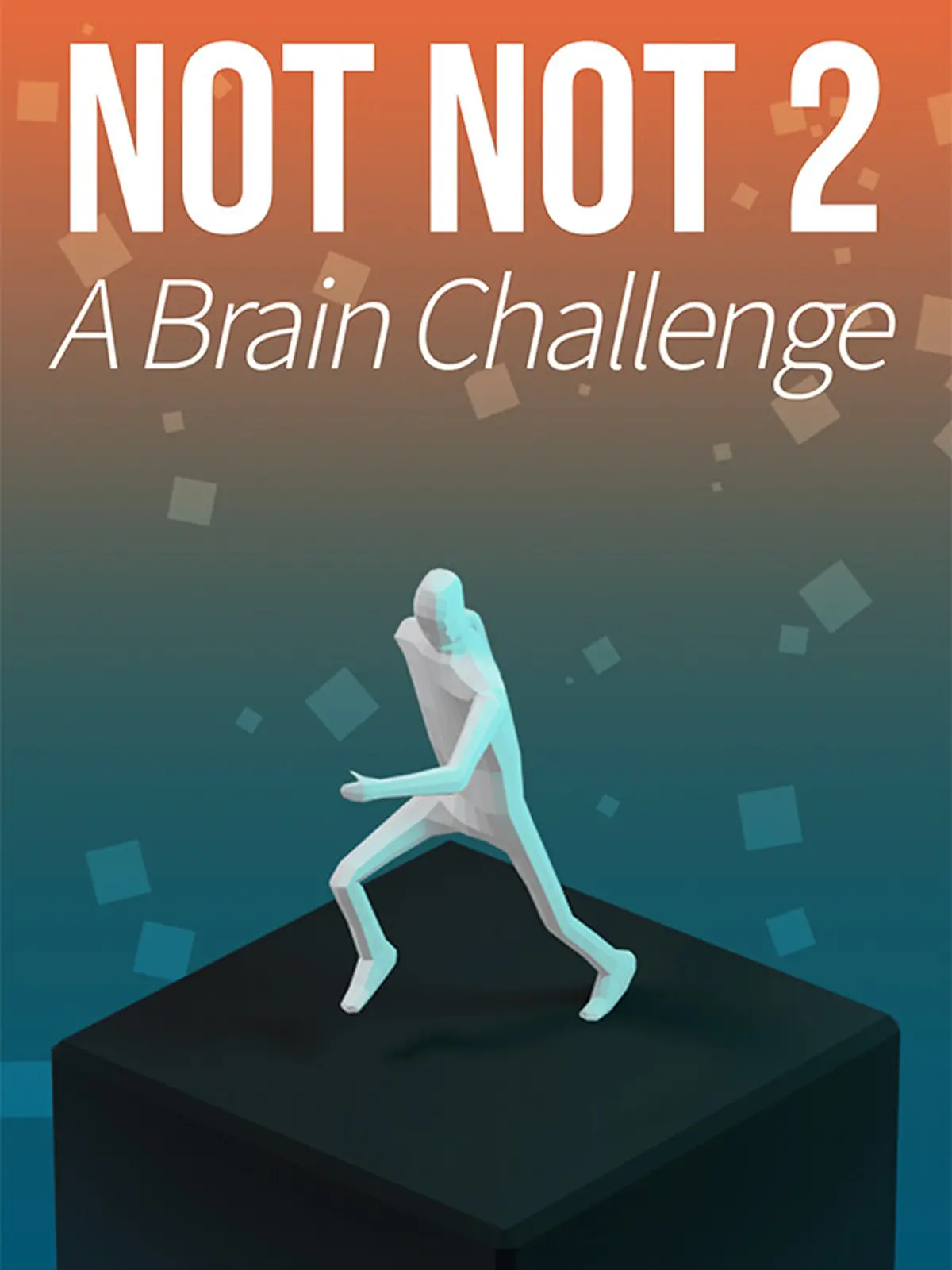 Not Not 2