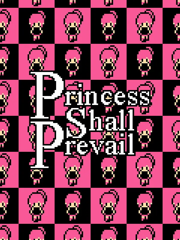 Princess Shall Prevail