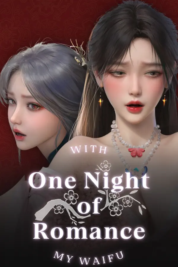 One Night of Romance With My Waifu
