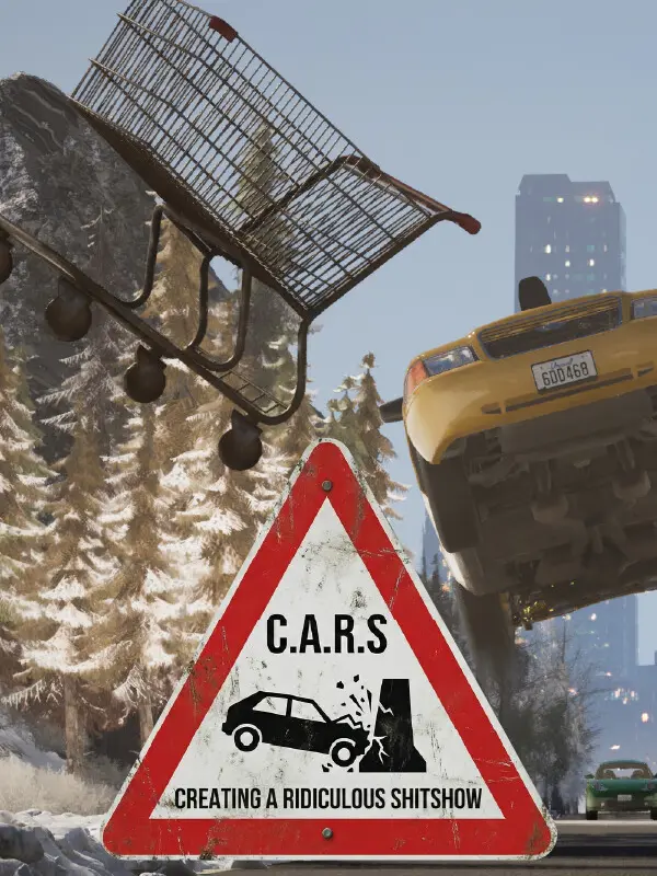 C.A.R.S: Creating A Ridiculous Shitshow