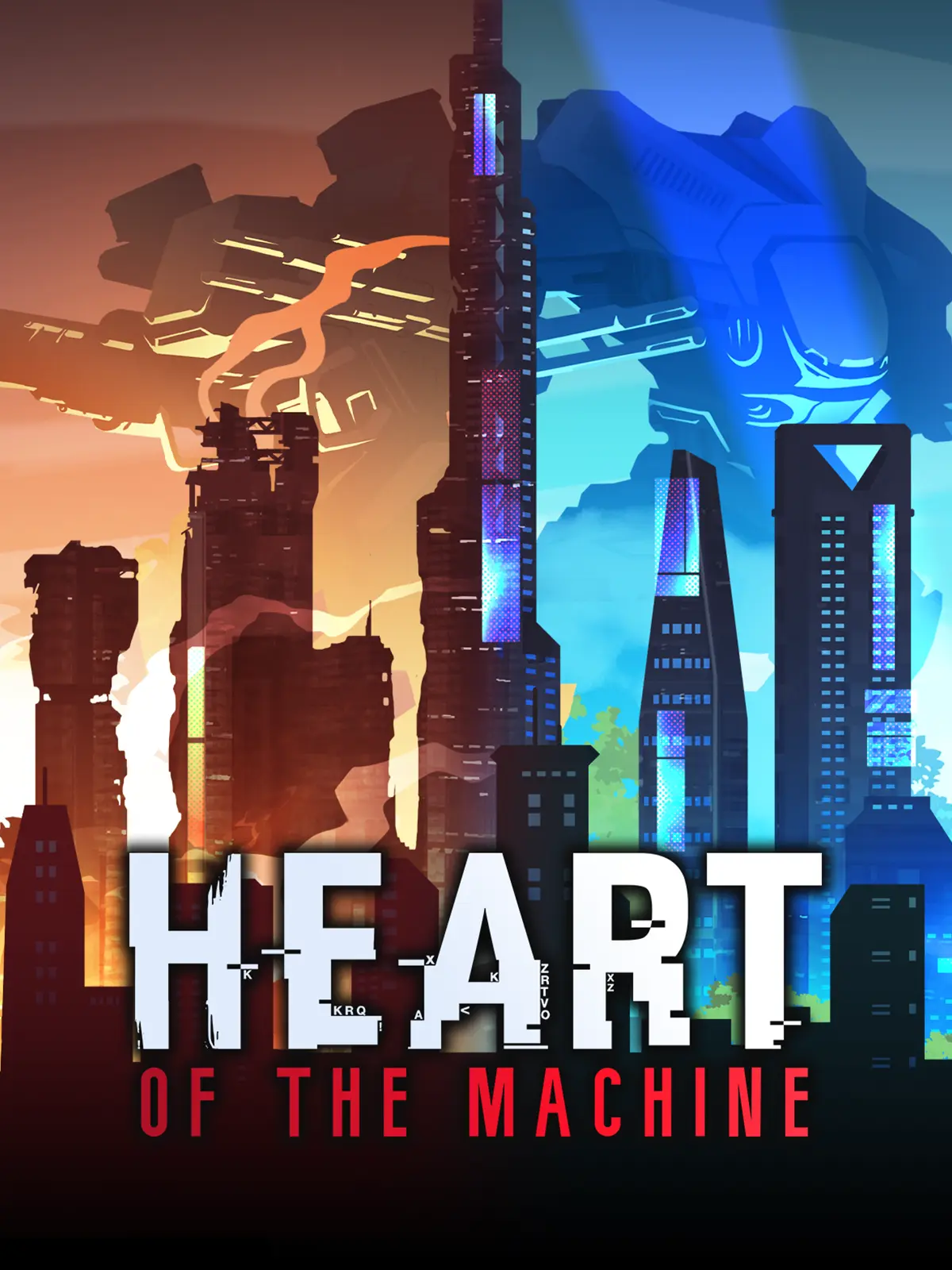 Heart of the Machine