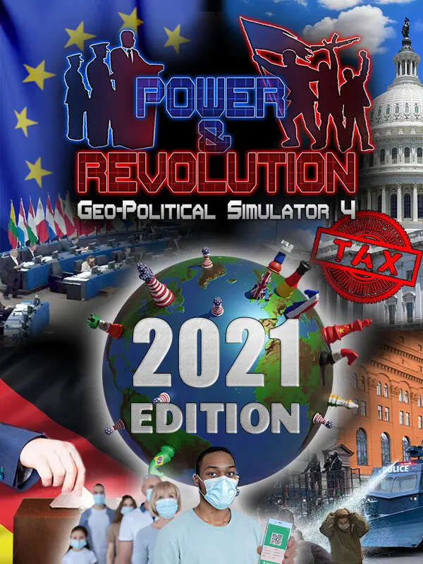 Power & Revolution: 2021 Edition