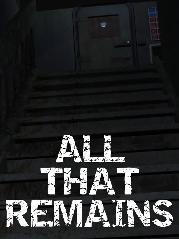 All That Remains: Part 1