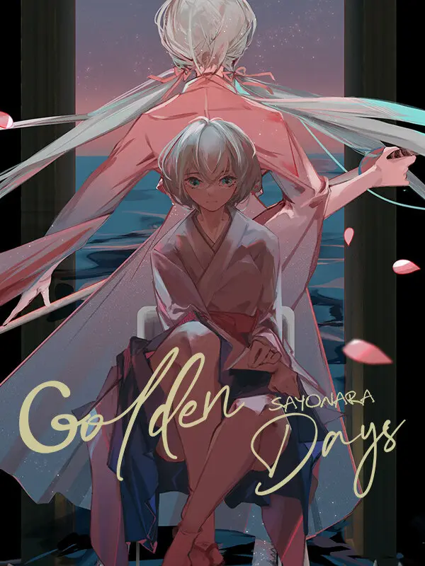 Sayonara Golden Days