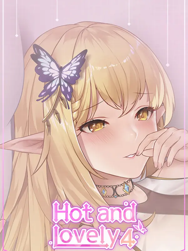 Hot and Lovely 4