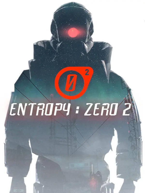 Entropy: Zero 2