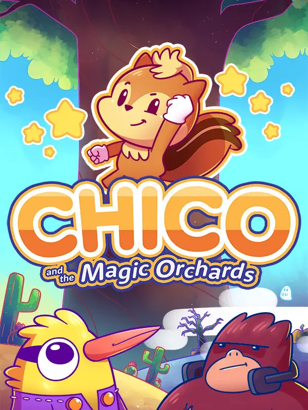 Chico and the Magic Orchards