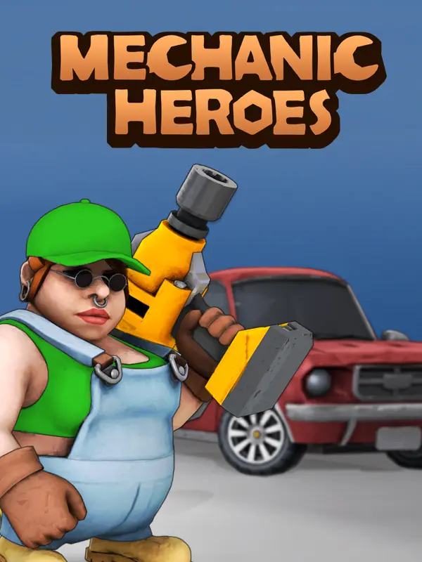 Mechanic Heroes