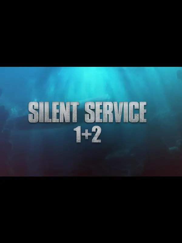 Silent Service 1 + 2