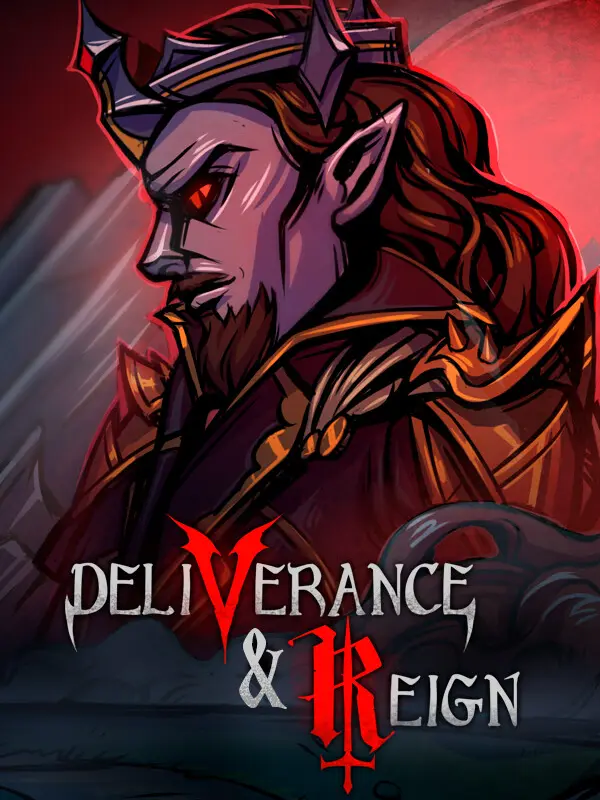 Deliverance & Reign
