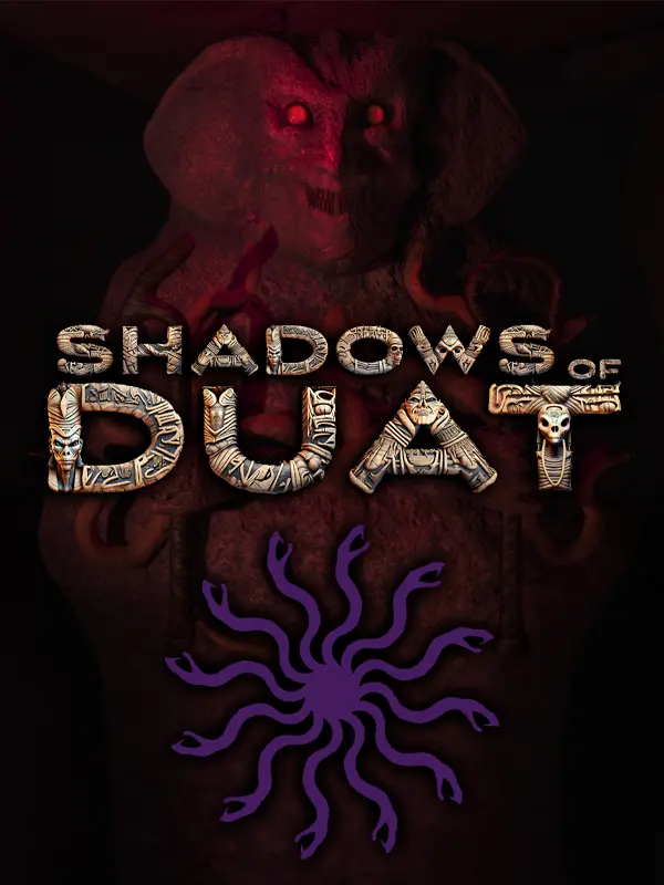 Shadows of Duat