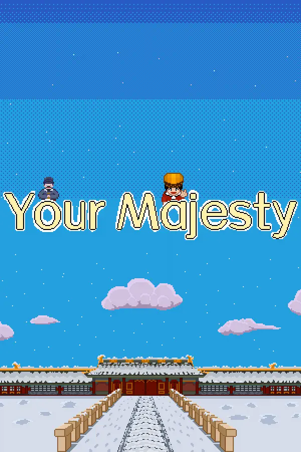 Your Majesty