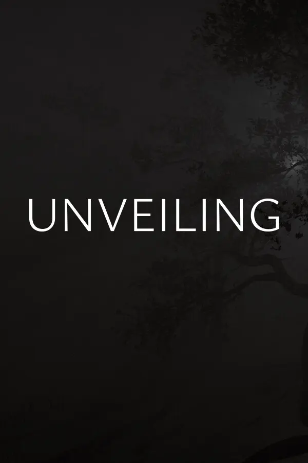 Unveiling