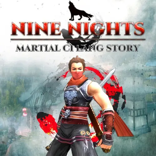 Nine Nights: Martial Ci Lang Story