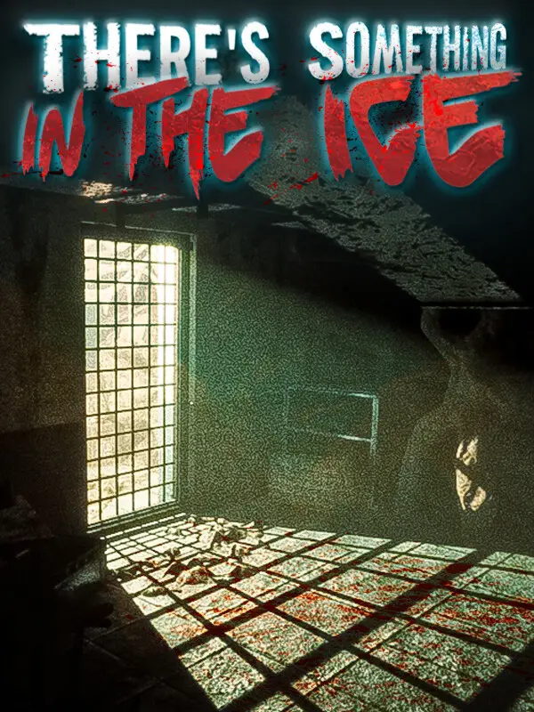 There's Something in the Ice