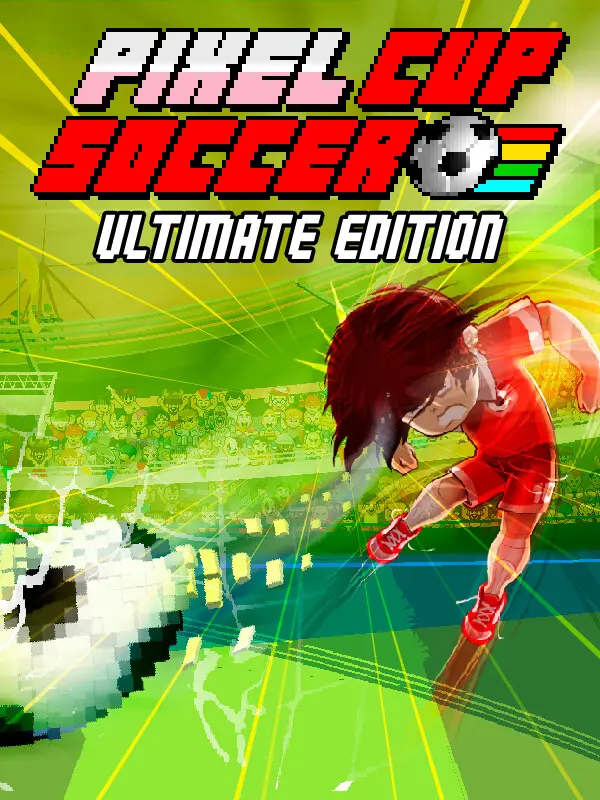 Pixel Cup Soccer: Ultimate Edition