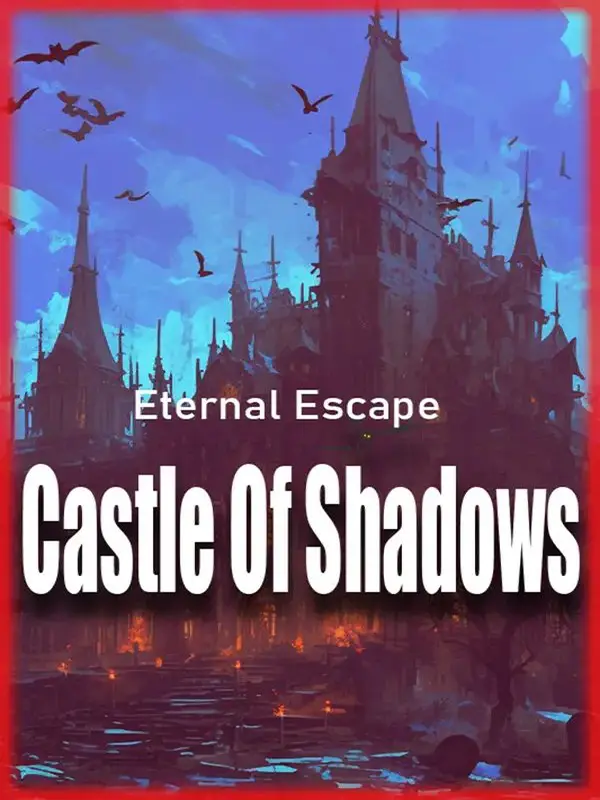 Eternal Escape: Castle of Shadows