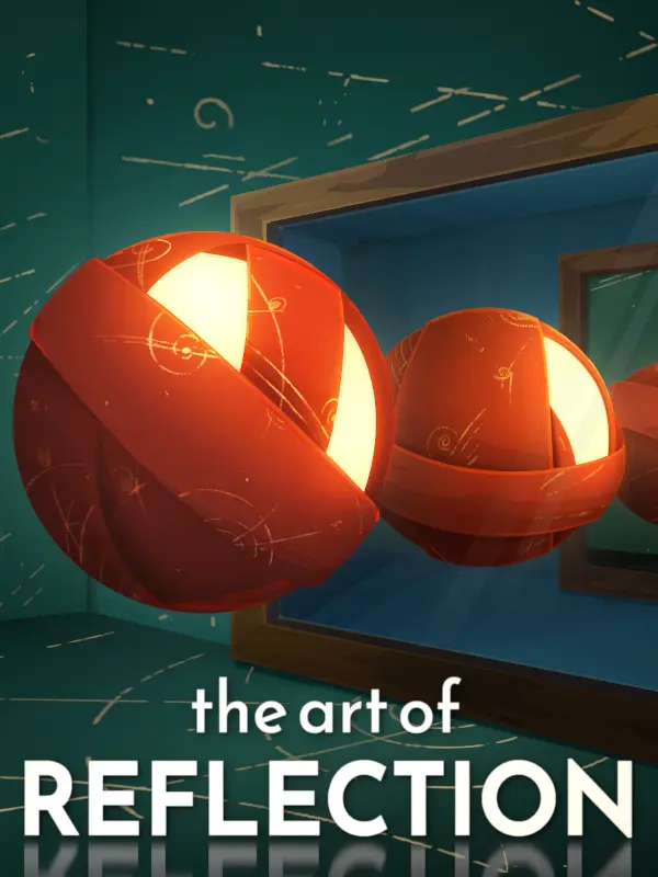 The Art of Reflection