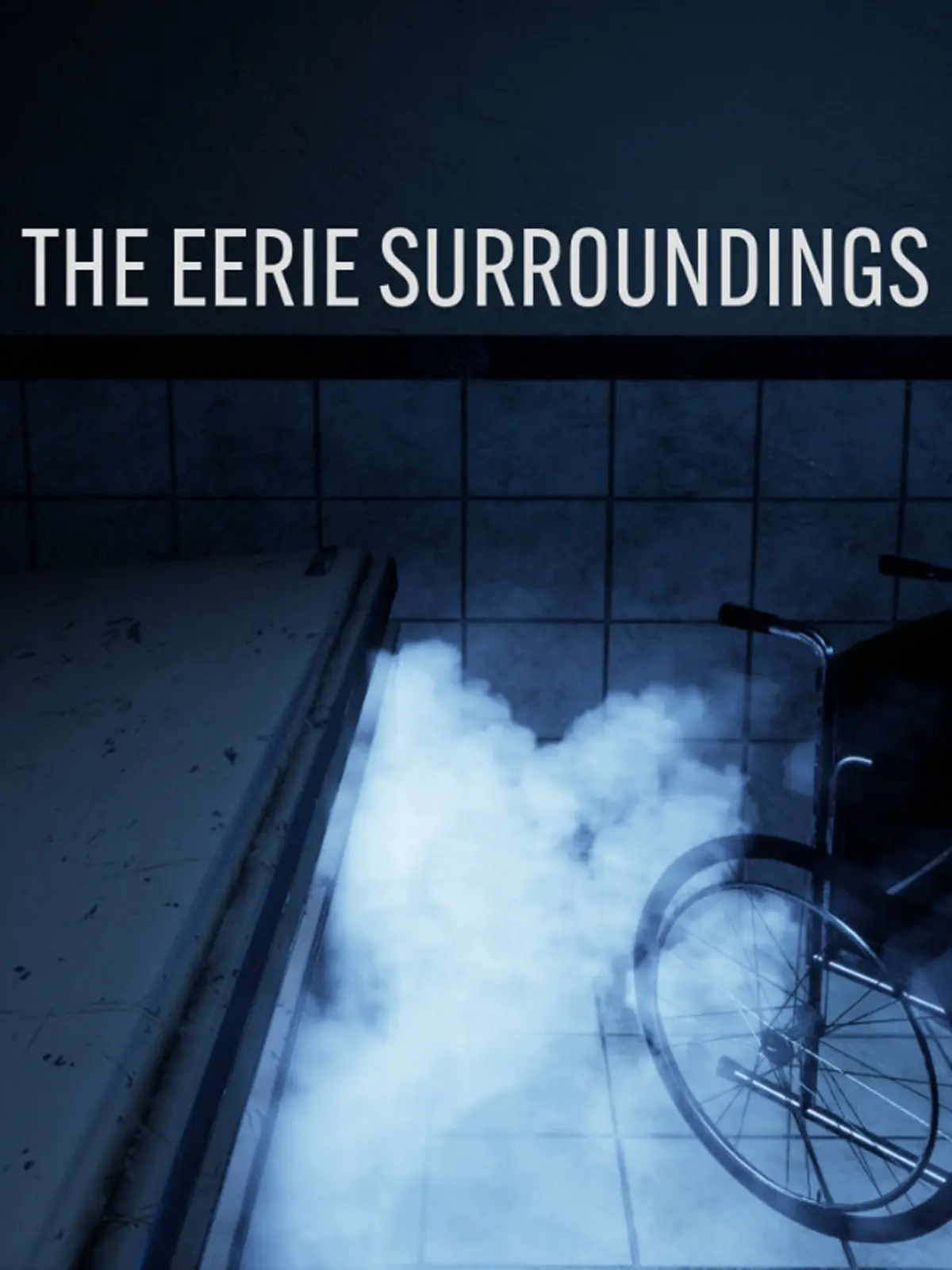 The Eerie Surroundings