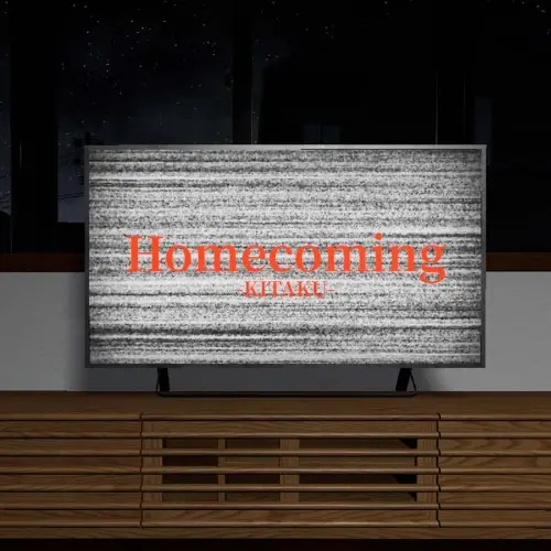 Homecoming: Kitaku