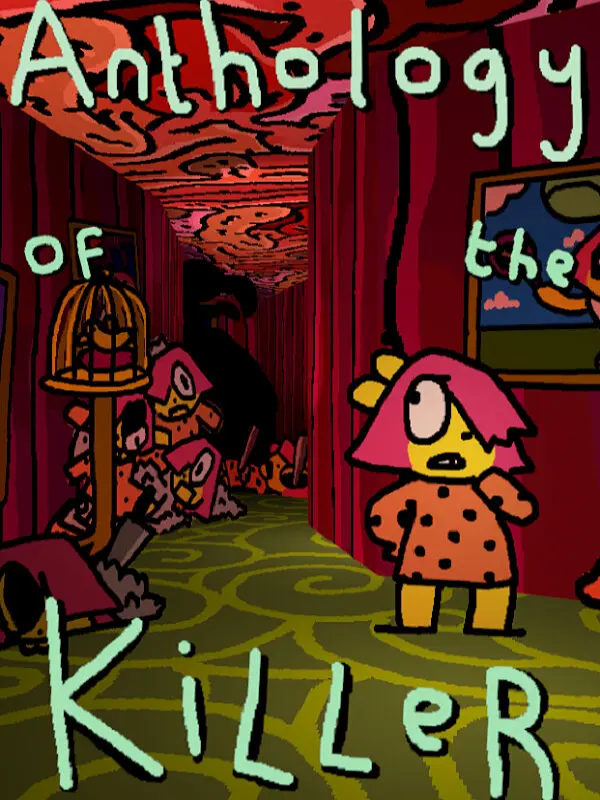 Anthology of the Killer