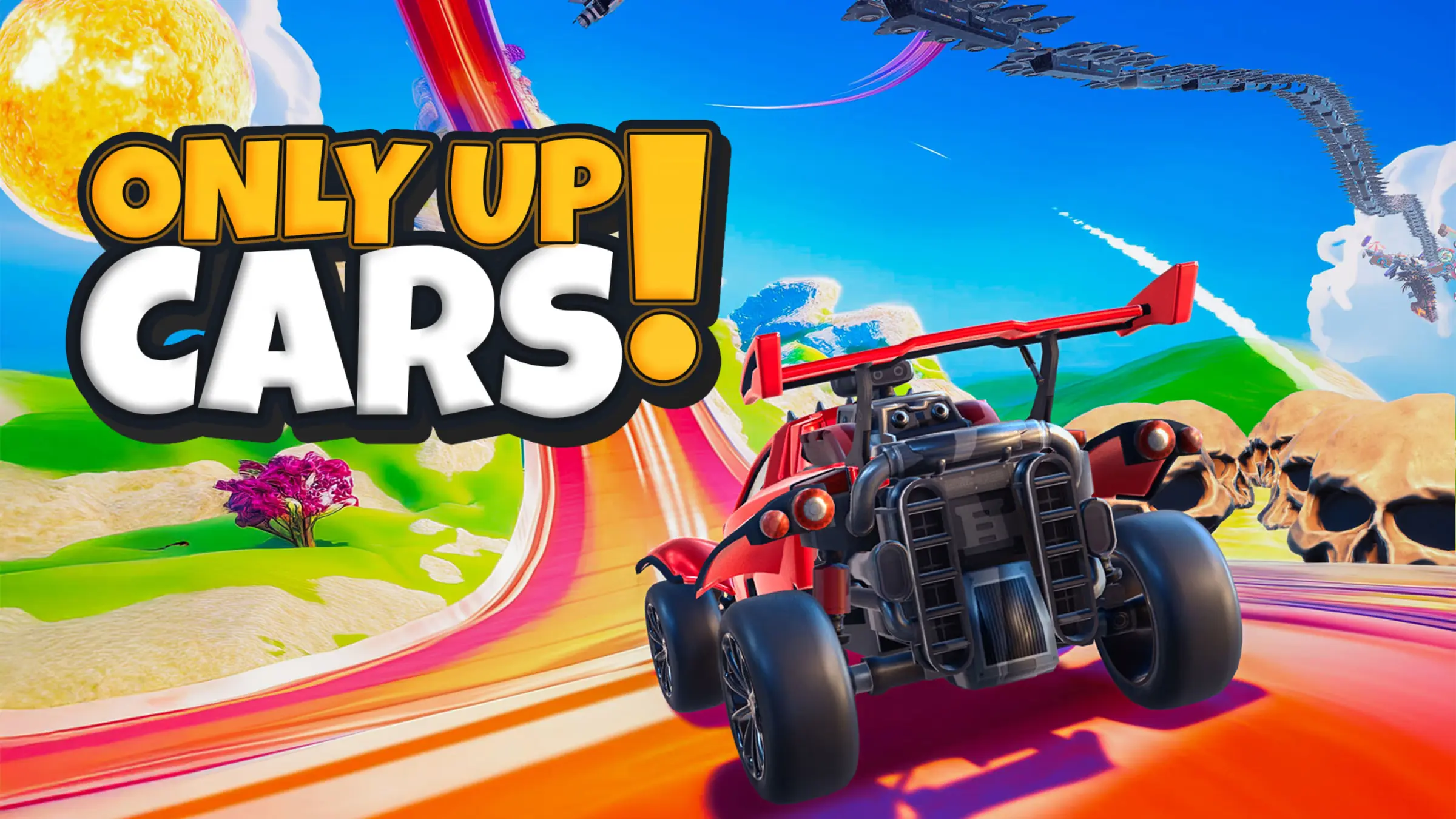 Only Up! Cars