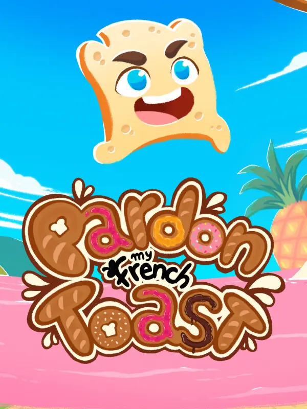 Pardon My French Toast