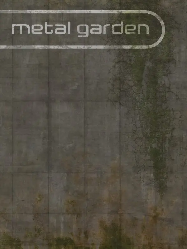 Metal Garden