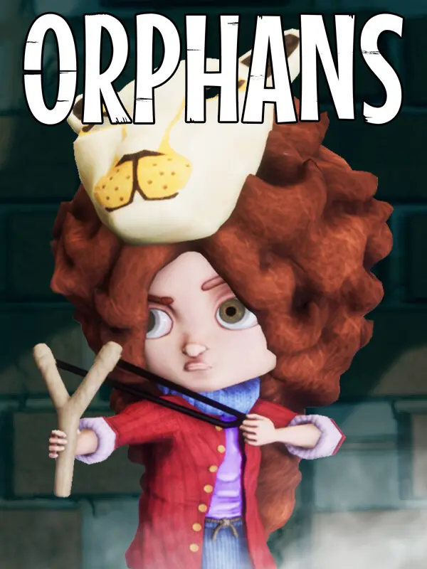 Orphans