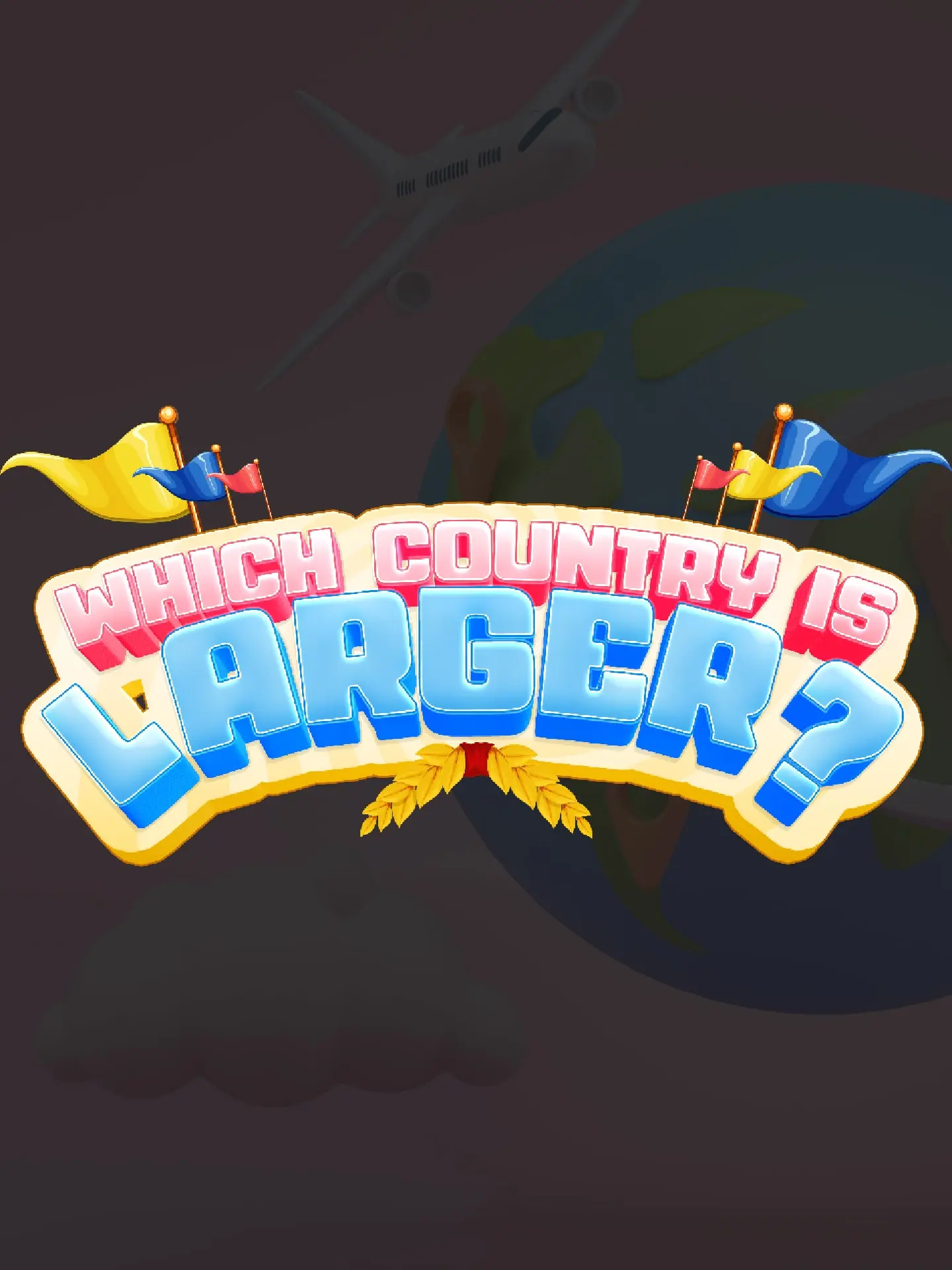 Which Country Is Larger?