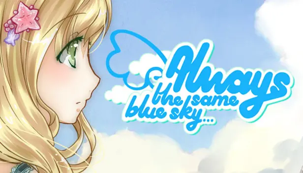 Always The Same Blue Sky...